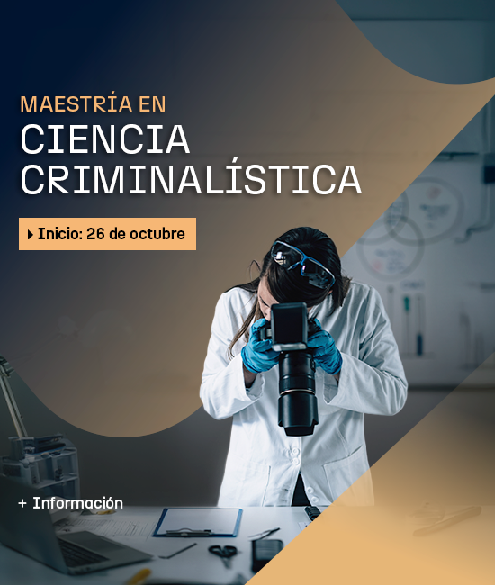 Maestría en ciencia criminalística
